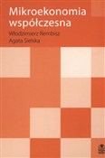Książka : Mikroekono... - Włodzimierz Rembisz, Agata Sielska