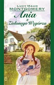 Ania z Zie... - Lucy Maud Montgomery -  foreign books in polish 
