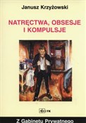 Zobacz : Natręctwa ... - Janusz Krzyżowski