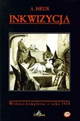 Polska książka : Inkwizycja... - A. Heus