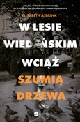 Książka : W Lesie Wi... - Elisabeth Asbrink