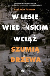 Obrazek W Lesie Wiedeńskim wciąż szumią drzewa