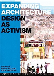 Picture of Expanding Architecture: Design as Activism