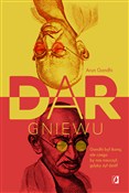Zobacz : Dar gniewu... - Arun Gandhi