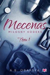 Obrazek Mecenas Miłosny kodeks. Tom 1