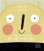 Kto by się... - Madlena Szeliga - Ksiegarnia w UK