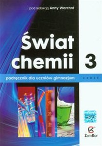 Obrazek Świat chemii Podręcznik Część 3 Gimnazjum
