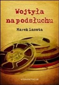 Wojtyła na... - Marek Lasota -  Książka z wysyłką do UK