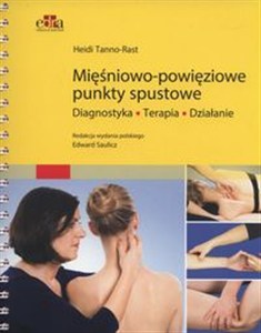Picture of Mięśniowo-powięziowe punkty spustowe Diagnostyka, terapia, działanie