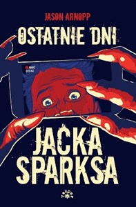 Obrazek Ostatnie dni Jacka Sparksa