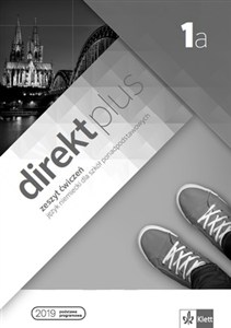 Obrazek Direkt plus 1A Zeszyt ćwiczeń + kod dostępu Szkoły ponadpodstawowe