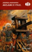 Akcjum 31 ... - Andrzej Murawski -  books in polish 