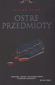 Książka : Ostre prze... - Gillian Flynn