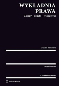 Obrazek Wykładnia prawa Zasady - reguły - wskazówki