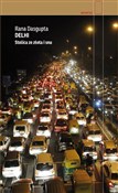 Delhi Stol... - Rana Dasgupta -  books in polish 