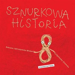 Obrazek Sznurkowa historia