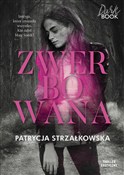 Zwerbowana... - Patrycja Strzałkowska - Ksiegarnia w UK