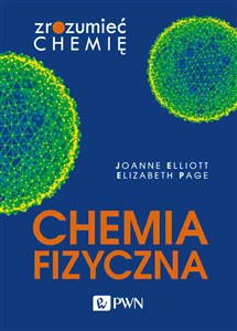 Obrazek Chemia fizyczna Zrozumieć chemię