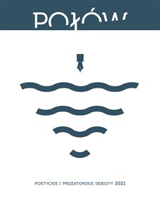 Obrazek Połów. Poetyckie debiuty 2021