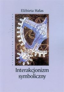 Obrazek Interakcjonizm symboliczny