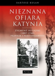 Picture of Nieznana ofiara Katynia Zygmunt Bugajski (1887-1940)