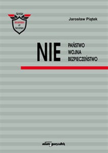 Obrazek NIE Państwo Wojna Bezpieczeństwo