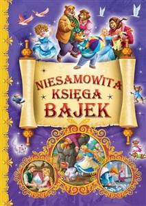 Obrazek Niesamowita księga bajek