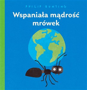 Obrazek Wspaniała mądrość mrówek