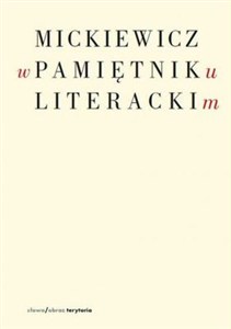 Obrazek Mickiewicz w Pamiętniku Literackim