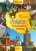 Zobacz : Atlas Pols... - Edyta Wygonik-Barzyk