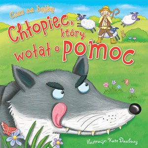 Obrazek Czas na bajkę: Chłopiec, który wołał o pomoc