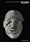 Dziady Tea... - Leszek Kolankiewicz -  books in polish 