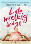 Książka : Lato wielk... - Jennifer Weiner