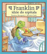 Książka : Franklin i... - Paulette Bourgeois