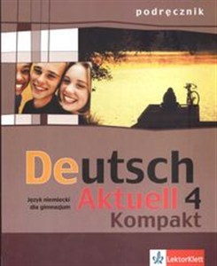 Picture of Deutsch Aktuell 4 Kompakt Podręcznik Gimnazjum