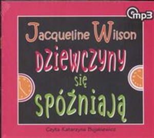 Obrazek [Audiobook] Dziewczyny się spóźniają