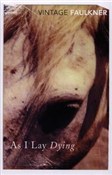 Polska książka : As I Lay D... - William Faulkner