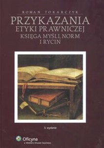 Picture of Przykazania etyki prawniczej Księga myśli, norm i rycin