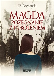 Picture of Magda Pożegnanie z pokoleniem