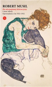 Obrazek Do nieznajomej dziewczyny i inne teksty Opowiadania z lat 1923-1932