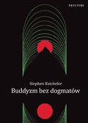 Buddyzm be... - Stephen Batchelor -  books in polish 
