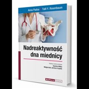 Obrazek Nadreaktywność dna miednicy
