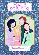 Książka : Małe kobie... - Louisa May Alcott