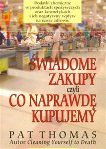 Obrazek Świadome zakupy czyli co naprawdę kupujemy