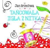 Tańcowała ... - Jan Brzechwa -  foreign books in polish 