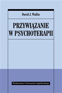 Obrazek Przywiązanie w psychoterapii