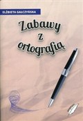 Zobacz : Zabawy z o... - Elżbieta Gałczyńska