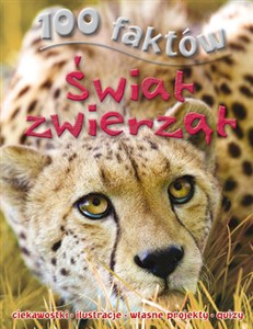 Obrazek 100 faktów. Świat zwierząt