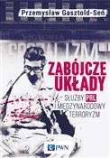 Zabójcze u... - Przemysław Gasztold -  books in polish 