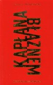 Polska książka : Kapłana bł... - Cezary Wodziński